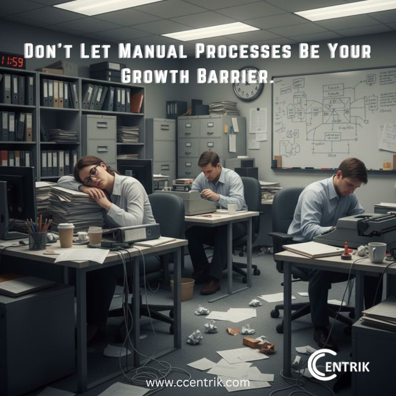 Don’t let manual process be your growth barrier